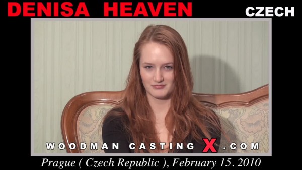 Denisa Heaven – Woodman Casting X