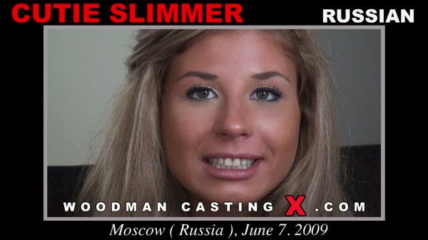 Cutie Slimmer – Woodman Casting X