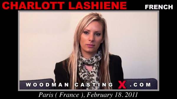 Charlott Lashiene – Woodman Casting X