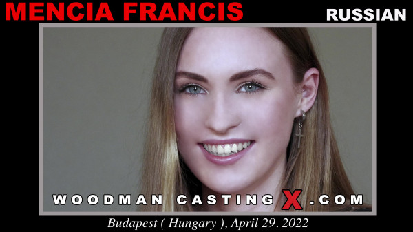Mencia Francis – Woodman Casting X - Amateur Porn Casting Videos