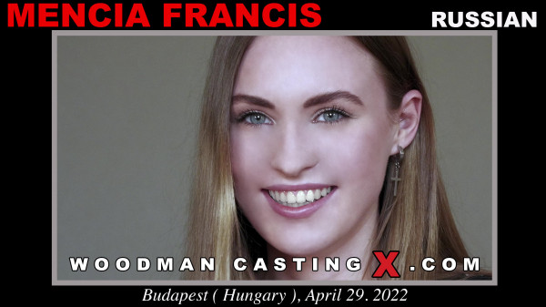 Mencia Francis – Woodman Casting X